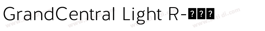 GrandCentral Light R字体转换